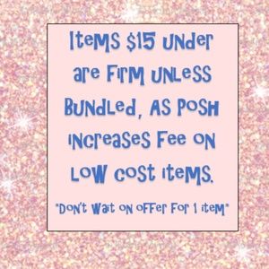 Items $15 & under are firm, unless bundled